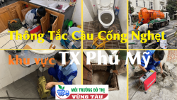 Chuyên "Thông Tắc Cầu Cống Nghẹt: khu vực TX Phú Mỹ