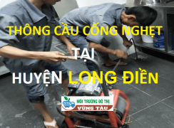 Thông Cầu Cống Nghẹt tại Huyện Long Điền