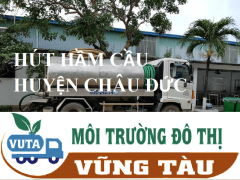 Hút hầm cầu tại Huyện Châu Đức